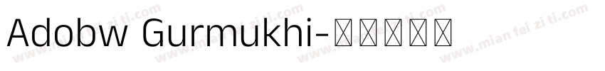 Adobw Gurmukhi字体转换